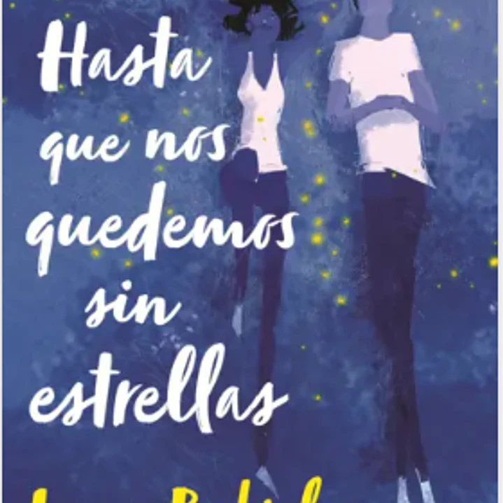 Hasta Que Nos Quedemos Sin Estrellas (Td) 1