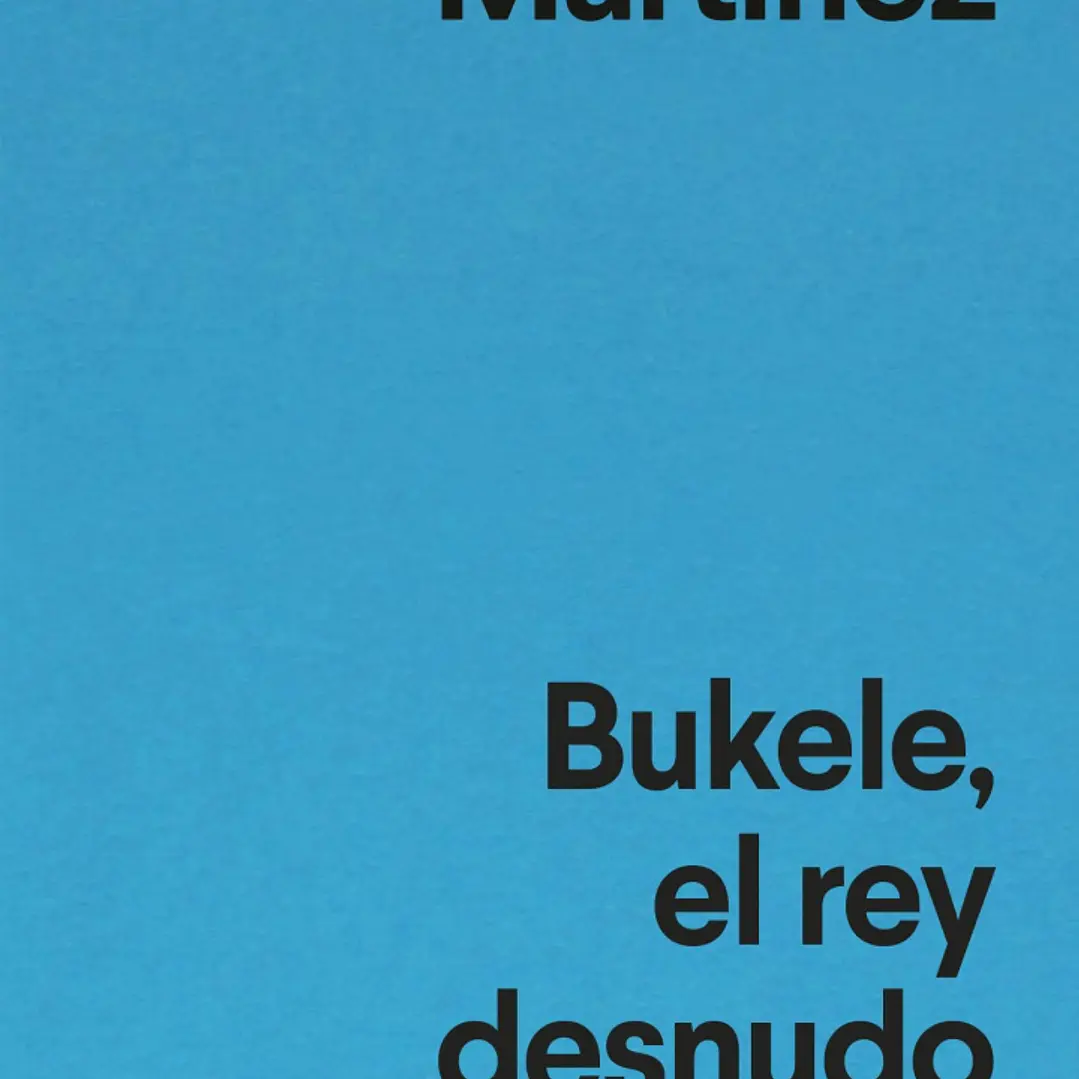 Bukele El Rey Desnudo 1