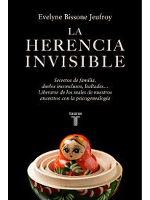 La Herencia Invisible