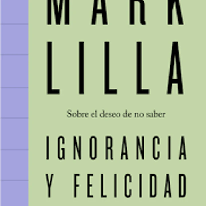 Ignorancia Y Felicidad 1