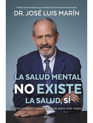 La Salud Mental No Existe