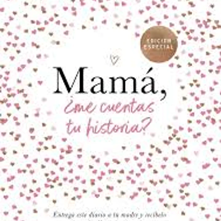 Mama Me Cuentas Tu Historia 1