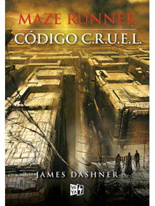 Codigo Cruel - Maze Runner 5