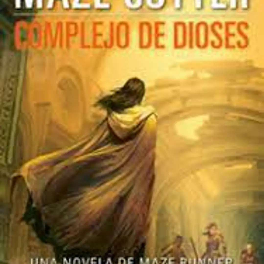 Complejo De Dioses - Maze Cutter 2 (Secuela De Mazze Runner) 1