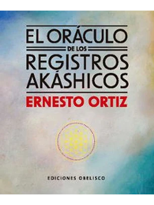 El Oraculo De Los Registros Akashicos