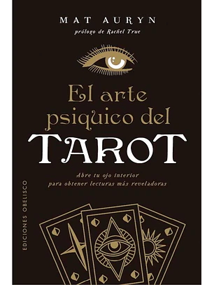 El Arte Psiquico Del Tarot