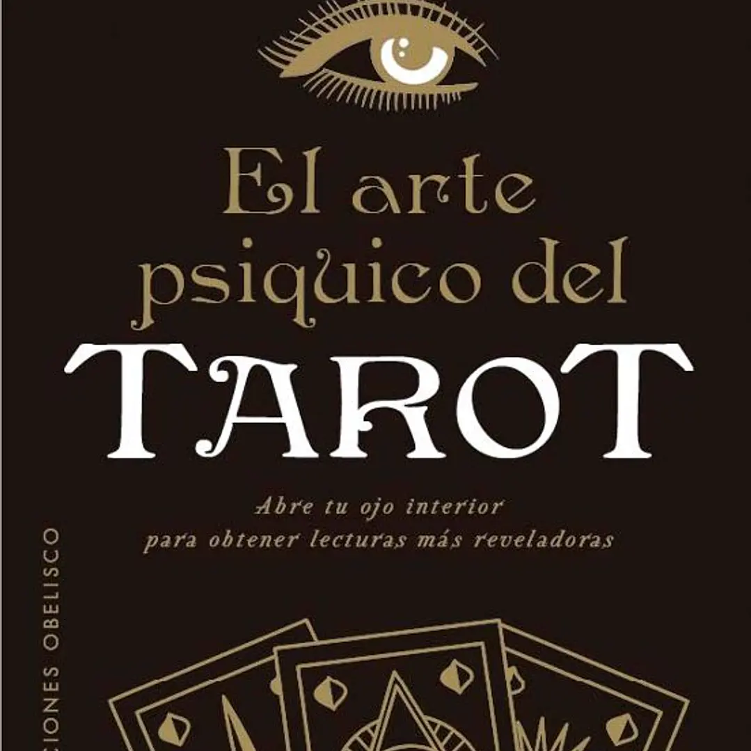 El Arte Psiquico Del Tarot 1