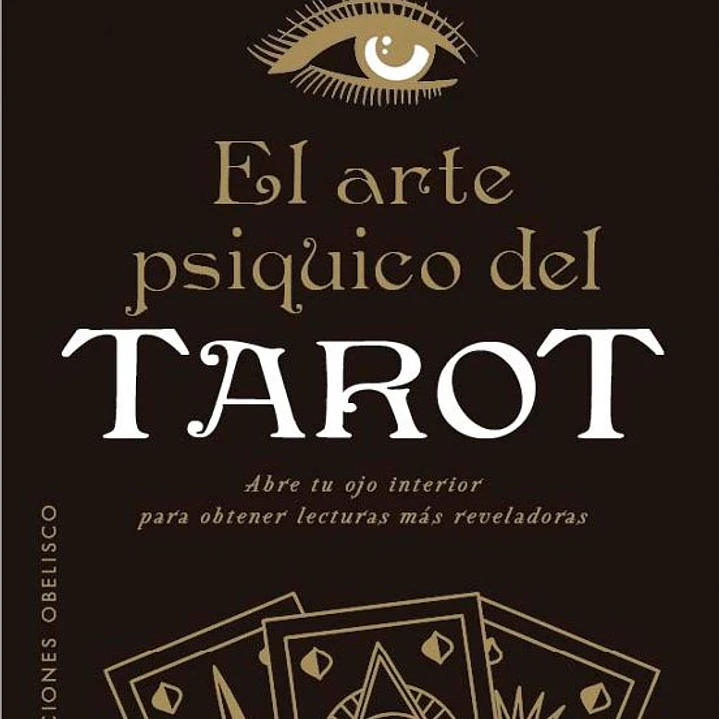 El Arte Psiquico Del Tarot 1