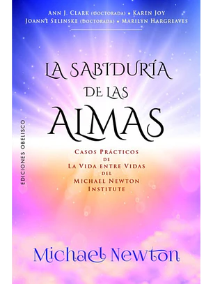 La Sabiduria De Las Almas