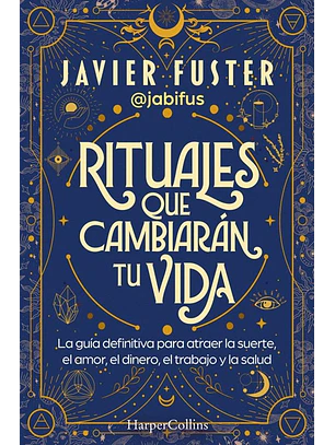 Rituales Que Te Cambiaran La Vida