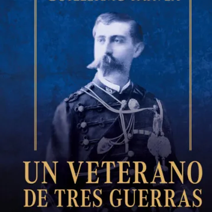 Un Veterano De Tres Guerras (Ed. Especial) 1