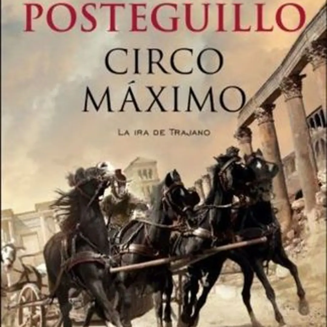 Circo Maximo: La Ira De Trajano - Trilogia Trajano 2 1