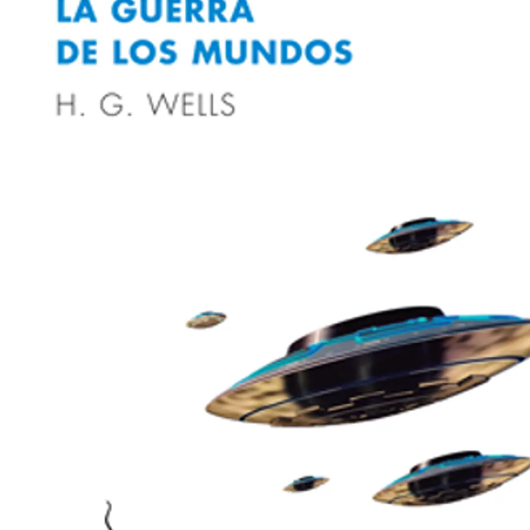 La Guerra De Los Mundos 1