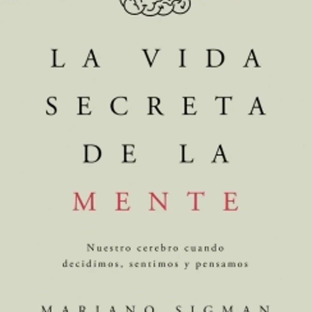 La Vida Secreta De La Mente 1