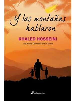 Y Las Montañas Hablaron