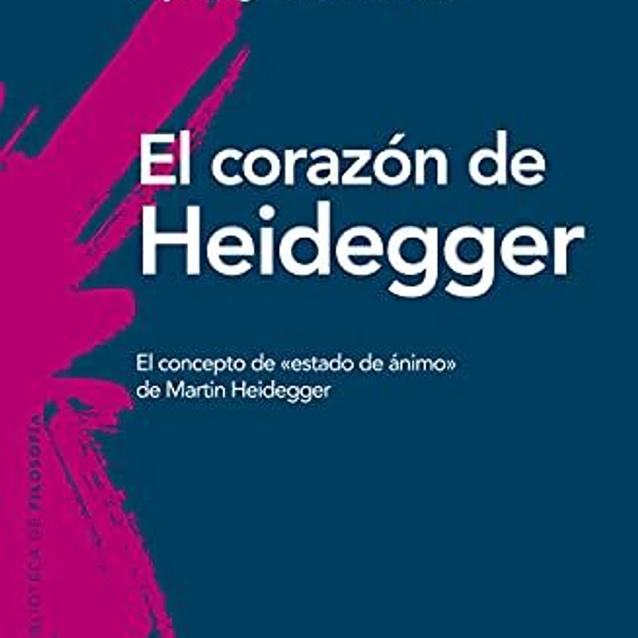 El Corazon De Heidegger 1