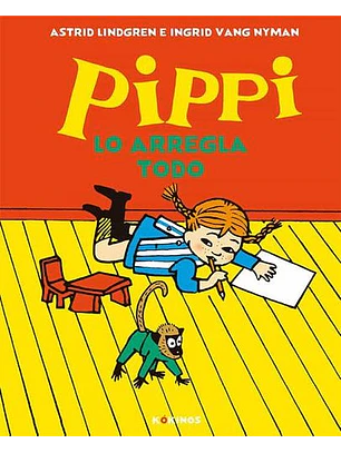 Pippi Lo Arregla Todo - Pippi Calzaslargas 