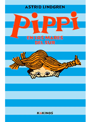 Pippi En Los Mares Del Sur - Pippi Calzaslargas 3
