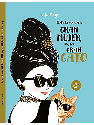 Detrás De Una Mujer Hay Un Gran Gato 