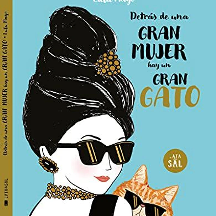 Detrás De Una Mujer Hay Un Gran Gato  1