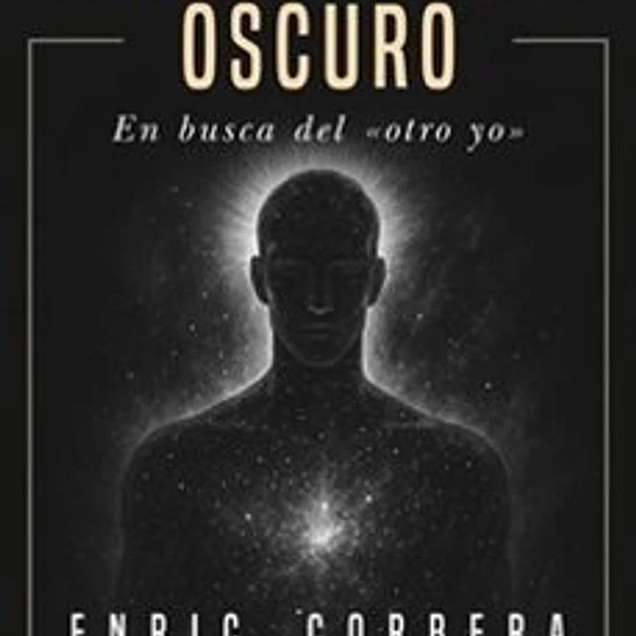 Viaje Al Lado Oscuro. En Busca Del 