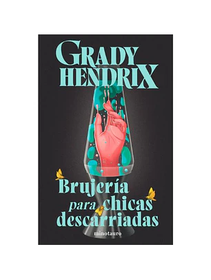 Brujeria Para Chicas Descarriadas