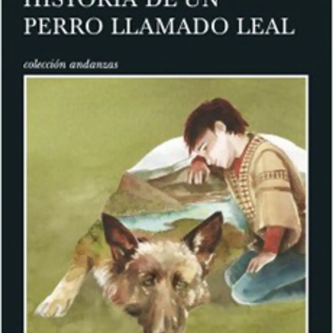 Historia De Un Perro Llamado Leal 1