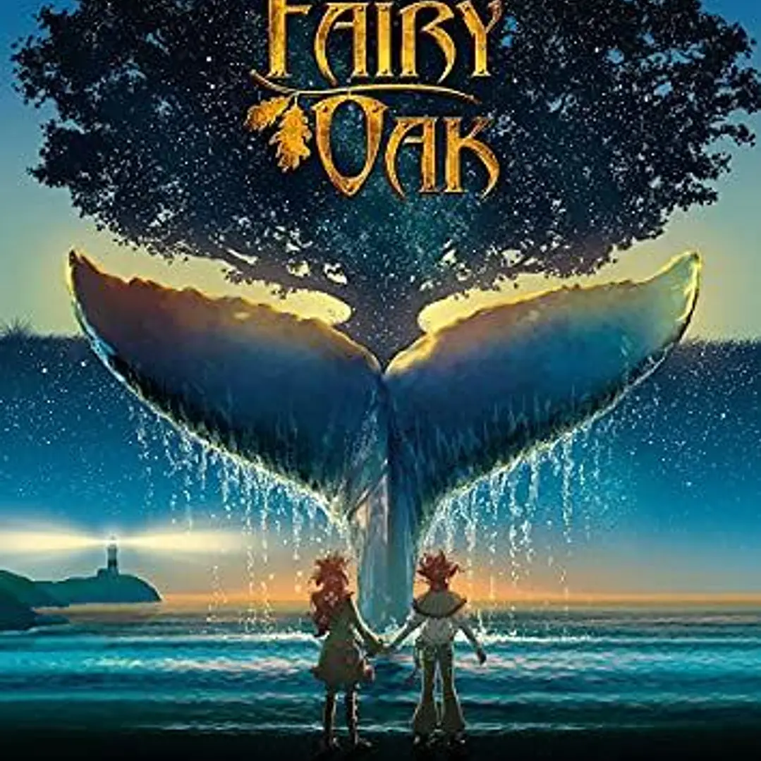 Fairy Oak. La Historia Perdida - Elisabetta Gnone 1