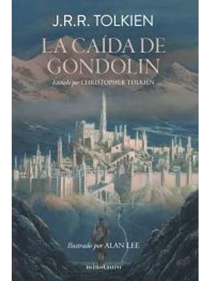 La Caida De Gondolin 