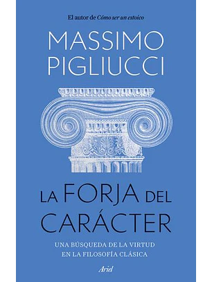  La Forja Del Caracter