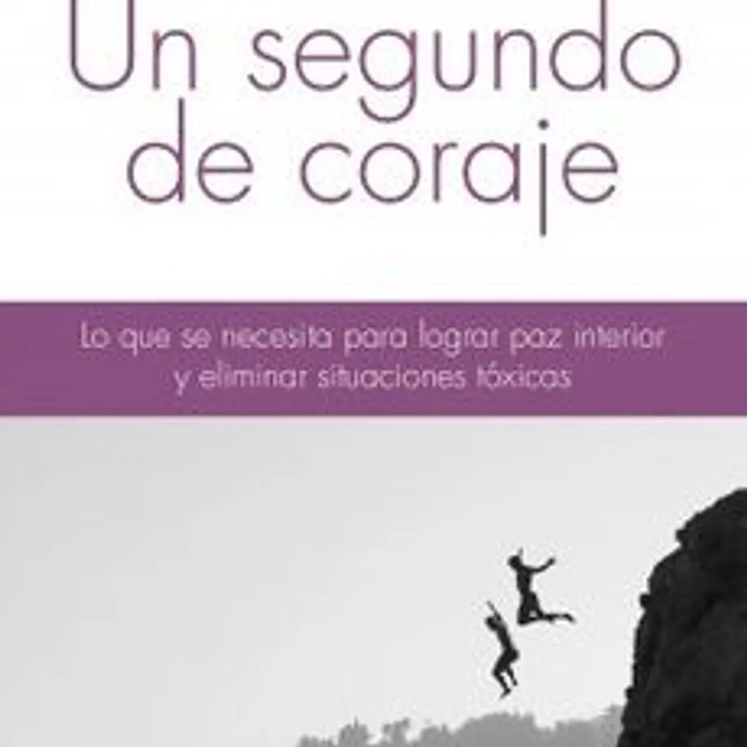 Un Segundo De Coraje 1