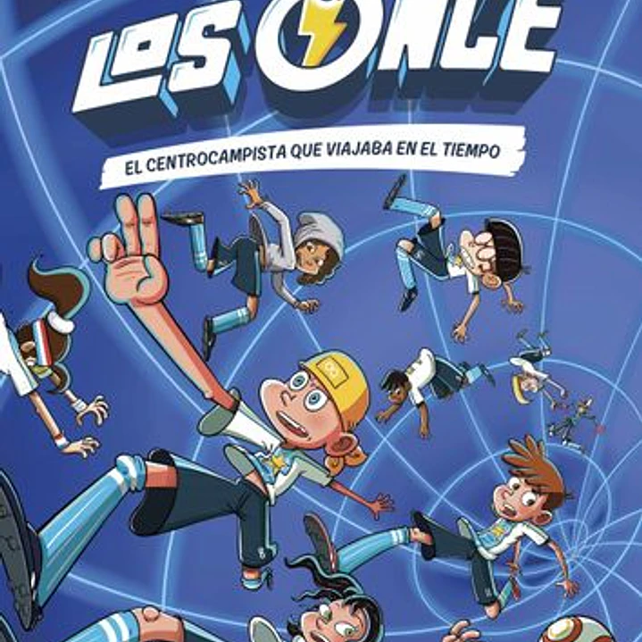 Los Once 3. El Centrocampista Que Viajaba En El Tiempo 1