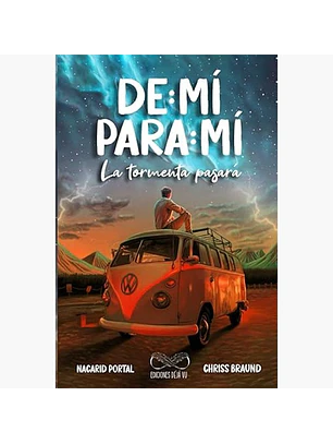 De Mi Para Mi 1: La Tormenta Pasara