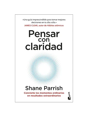 Pensar Con Claridad