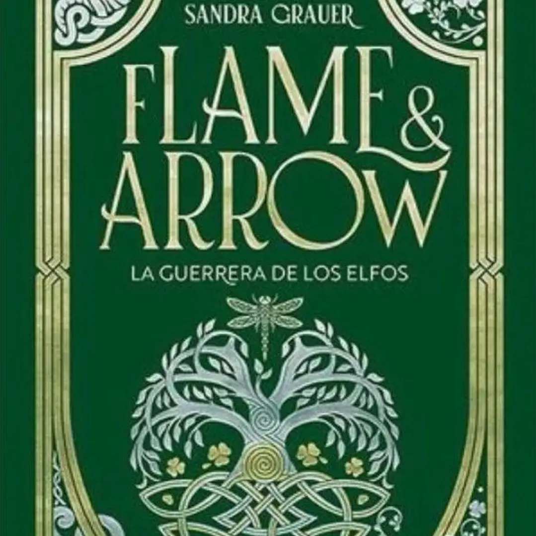 Flame And Arrow 2 - La Guerrera De Los Elfos 1