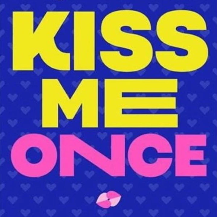 Kiss Me Once - Besos Robados 1