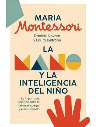 La Mano Y La Inteligencia Del Niño
