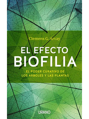 El Efecto Biofilia