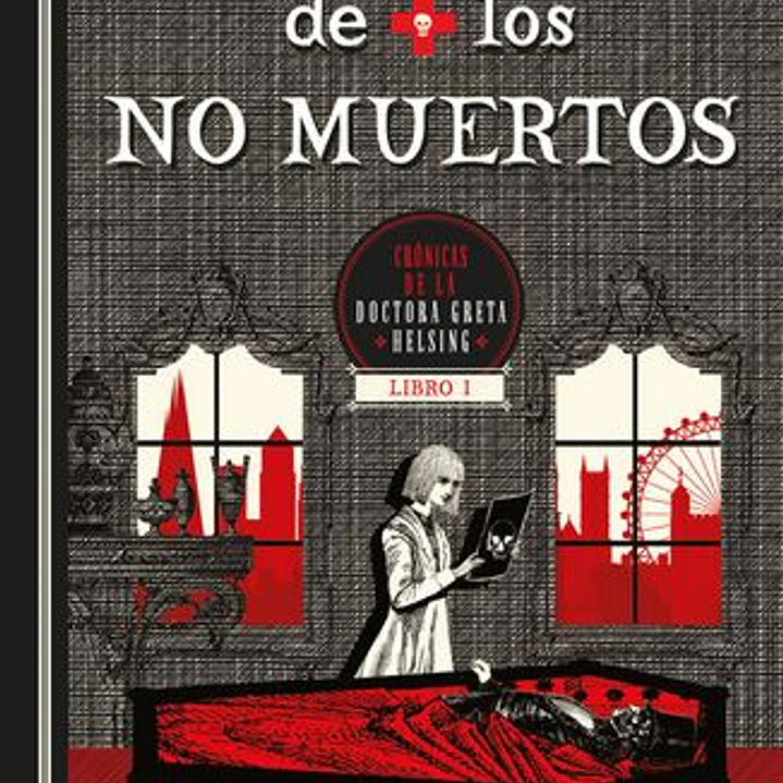 Cronicas De La Doctora Greta Halsing - La Clinica De Los Muertos 1