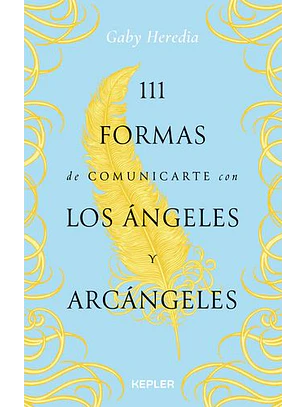 111 Formas De Comunicarte Con Los Angeles Y Arcangeles