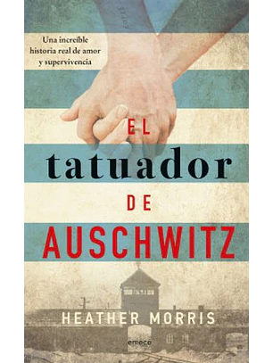 El Tatuador De Auschwitz