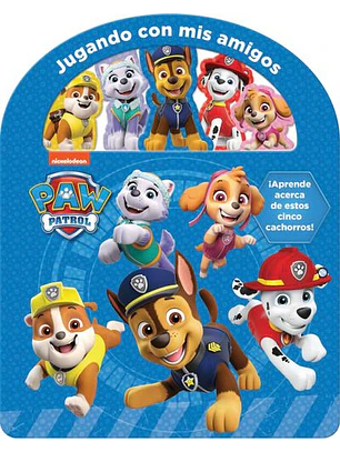 Paw Patrol - Jugando Con Mis Amigos 