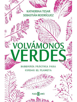 Volvamonos Verdes