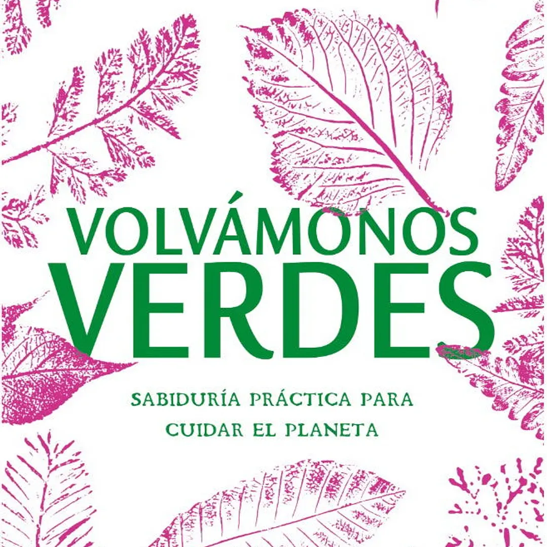 Volvamonos Verdes 1