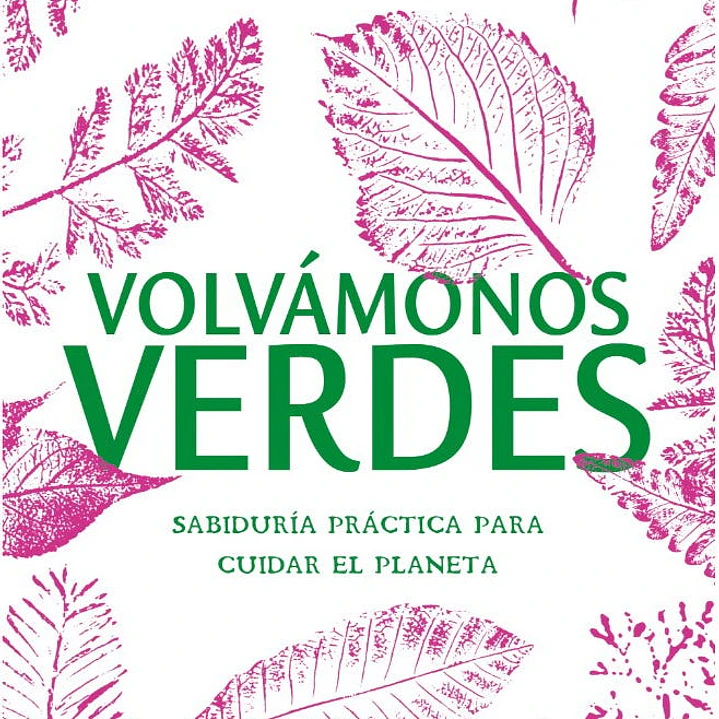 Volvamonos Verdes 1