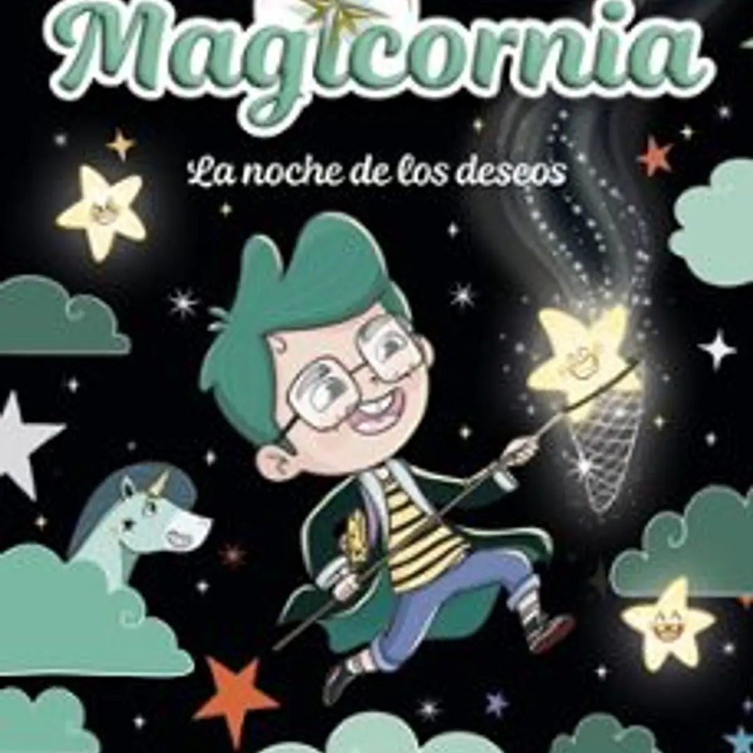 Magicornia 4 - La Noche De Los Deseos 1