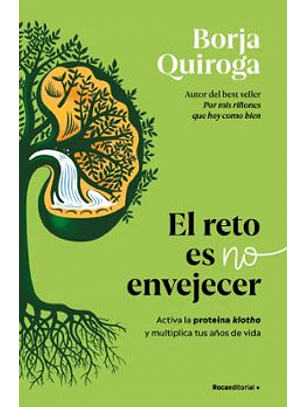 El Reto Es No Envejecer