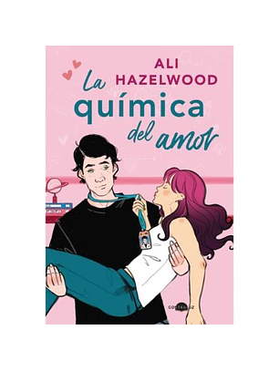 La Quimica Del Amor (Edicion Bolsillo)