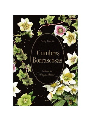 Cumbres Borrascosas (Ilustrado) - Coleccion Jardin Secreto