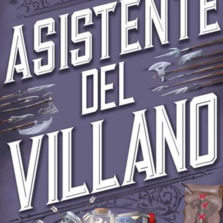 Asistente Del Villano (Asistente Del Villano 1) 1